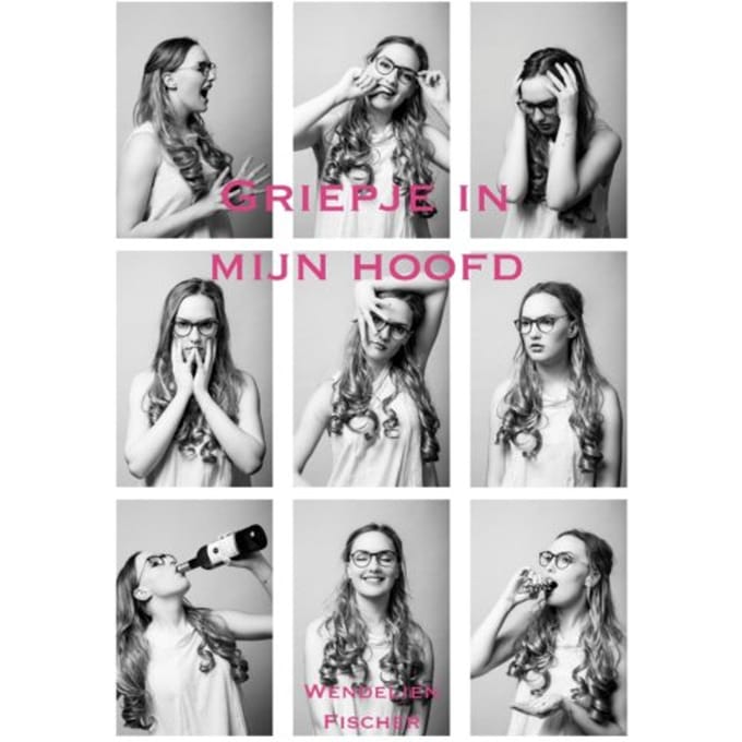 Griepje In Mijn Hoofd - Wendelien Fischer