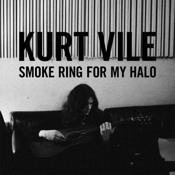 Smoke Ring For My Halo - Kurt Vile