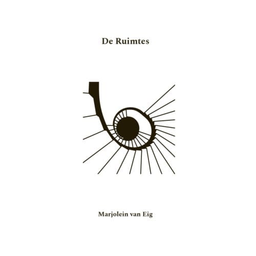 De Ruimtes - Marjolein van Eig