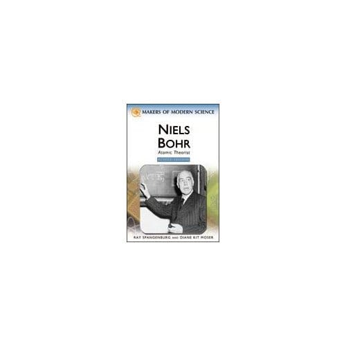 Niels Bohr - Ray Spangenburg
