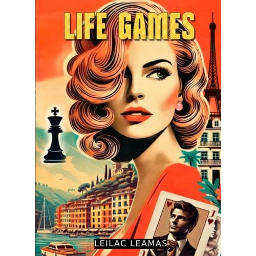 Life Games - Leilac Leamas