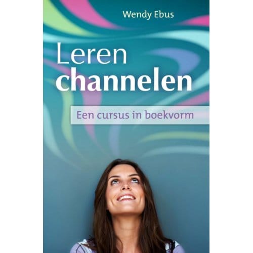Leren Channelen - Wendy Ebus
