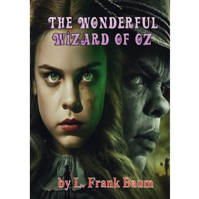 The Wonderful Wizard Of Oz - L. Frank Baum