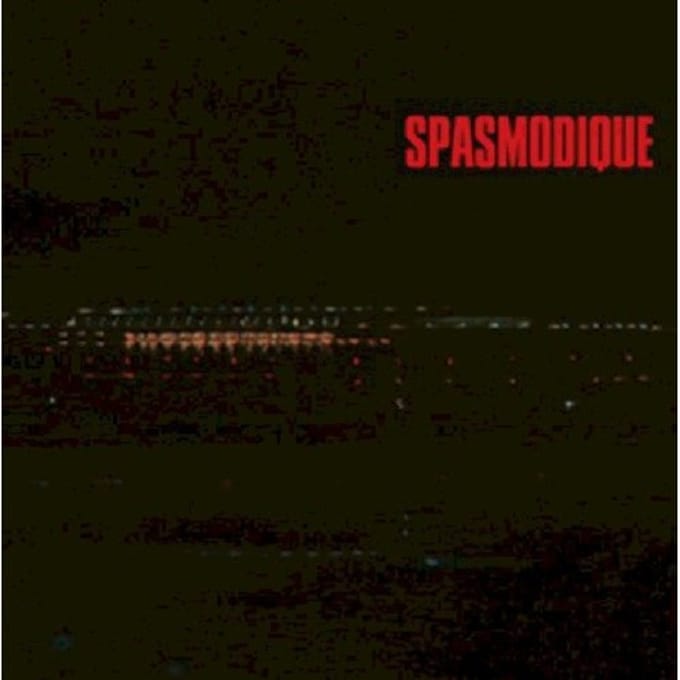 Six - Spasmodique