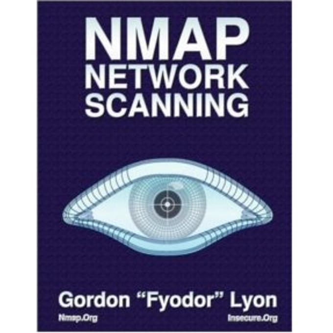 Nmap network scanning : the official nmap project guide to network discovery and security scanning - Gordon 'Fyodor' Lyon