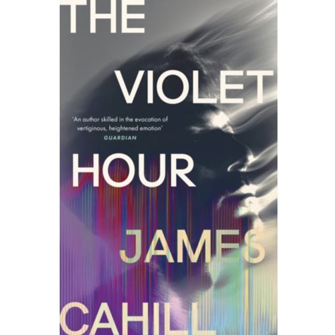 The Violet Hour - James Cahill