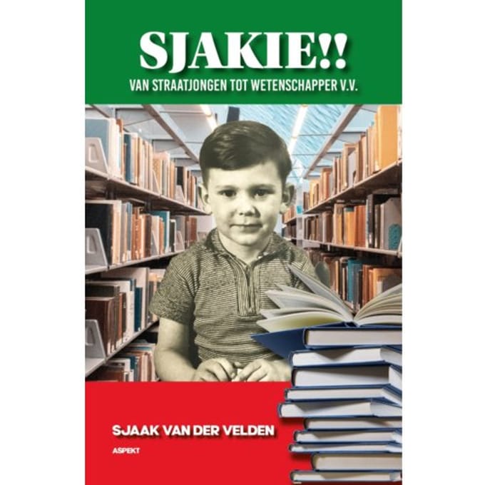 Sjakie!! - Sjaak van der Velden