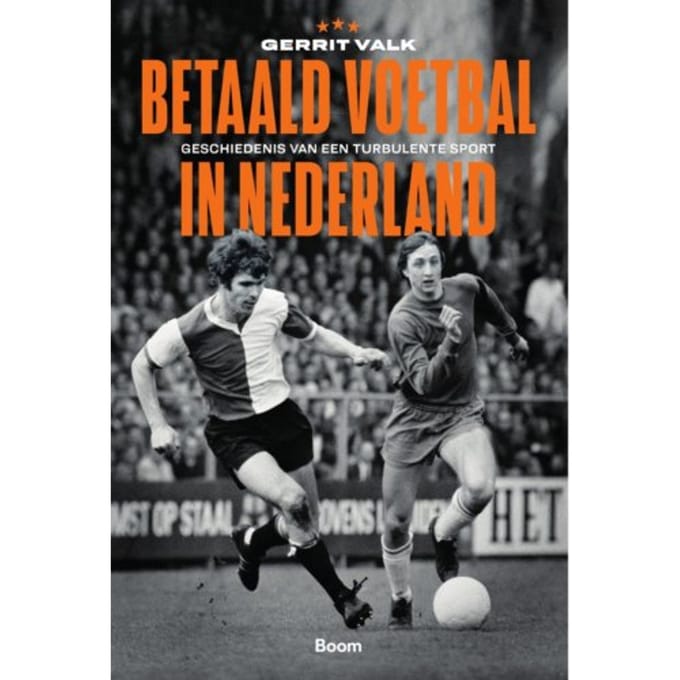 Betaald Voetbal In Nederland - Gerrit Valk