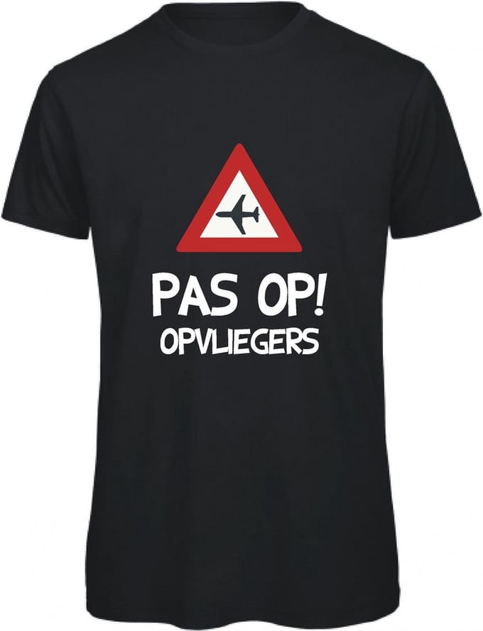 T-shirt Pas op! Opvliegers | M | Zwart