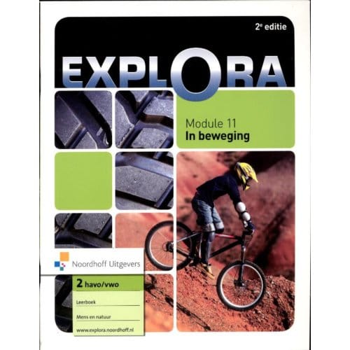 Explora / Module 11 In Beweging Havo/Vwo / Leerboek