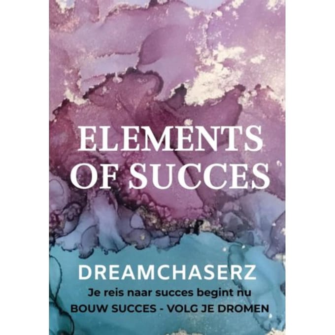 Dreamchaserz - Elements Of Succes - Elements Of Succes