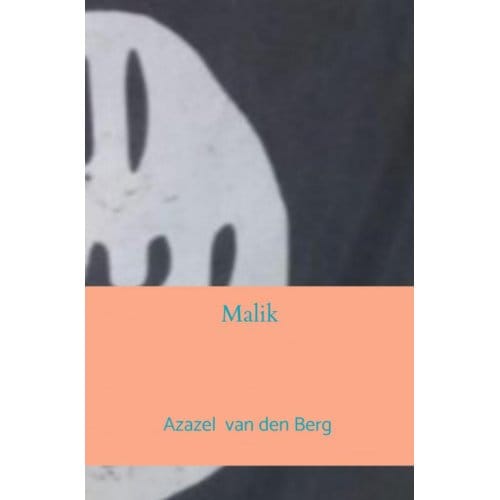 Malik - Azazel Van den Berg