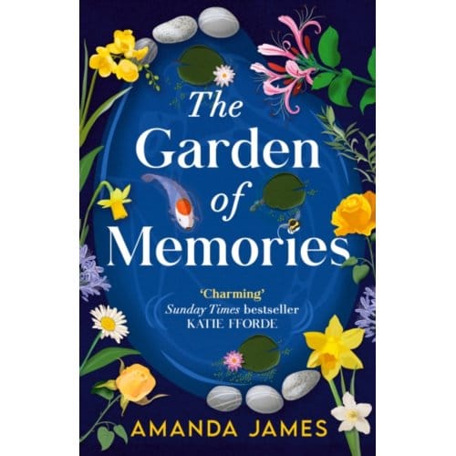 The Garden Of Memories - Amanda James