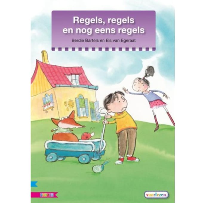 Regels, Regels En Nog Eens Regels - Veilig Leren Lezen - Berdie Bartels