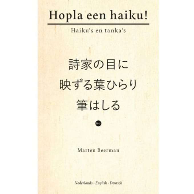Hopla Een Haiku! - Marten Beerman