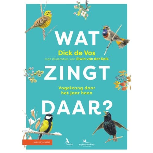Wat Zingt Daar? - Dick de Vos