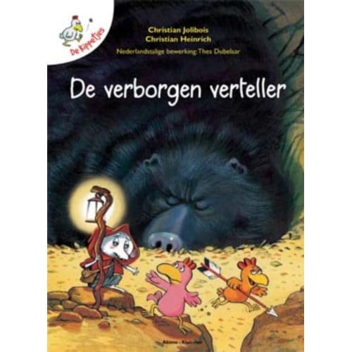 De Verborgen Verteller - De Kippetjes - Christian Jolibois