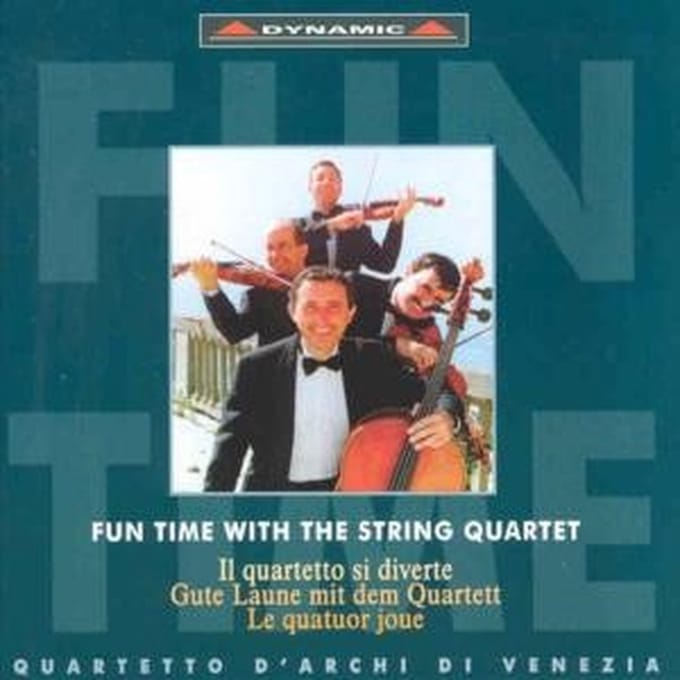 Quartetto D'Archi Di Venezia - Fun Time With The String Quartet | Il Quartetto Si Diverte | Le Quatuor Joue (CD)