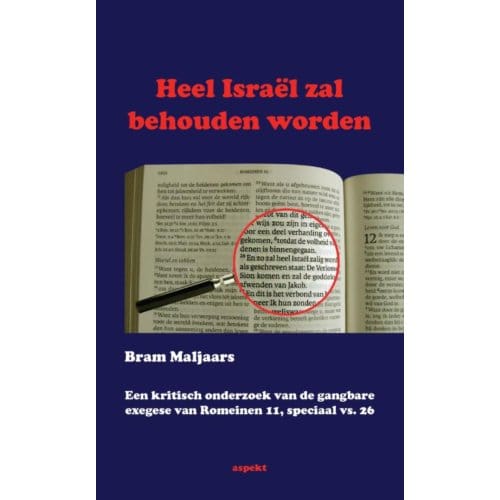 Heel Israel Zal Behouden Worden - Bram Maljaars