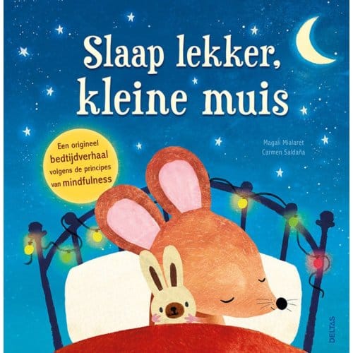 Slaap Lekker, Kleine Muis - Magali Mialaret