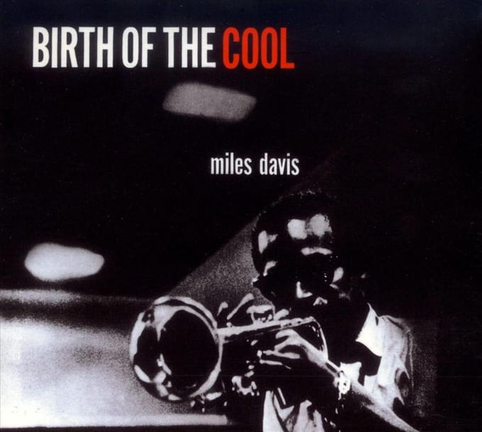 Birth Of The Cool
