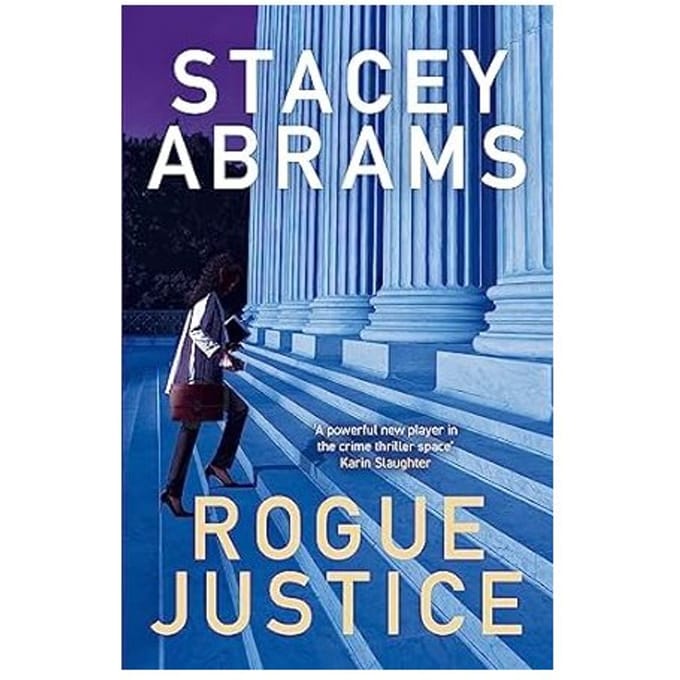 Rogue Justice - Stacey Abrams