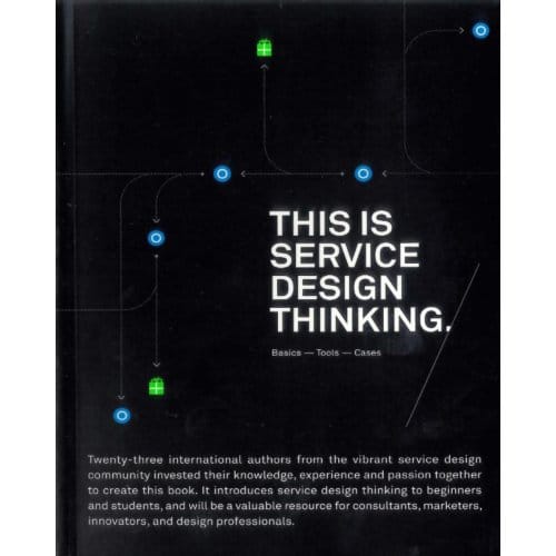 This Is Service Design Thinking - Marc Stickdorn