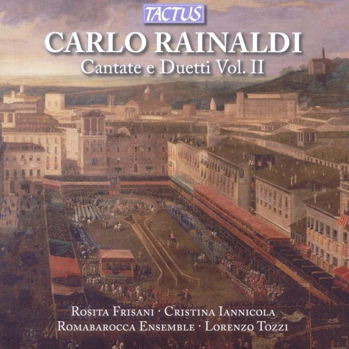 Romabarocca Ensemble, Lorenzo Tozzi - Rainaldi: Cantate E Duetti, Volume II (CD)