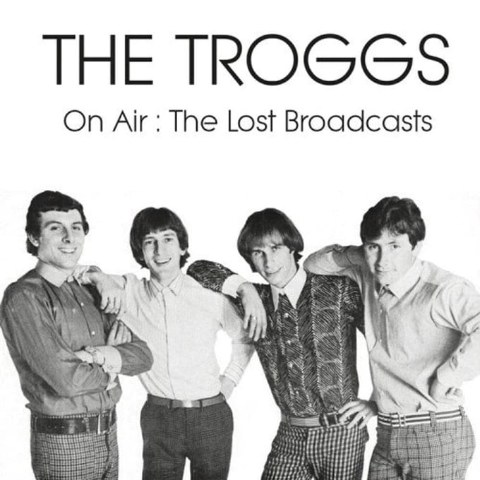 The Troggs - On Air: The Lost Broadcasts (CD)