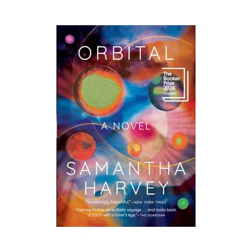 Harvey, S: Orbital - Samantha Harvey
