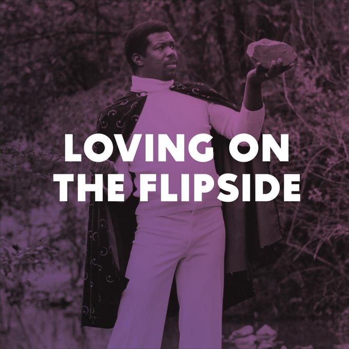 Loving On the Flipside