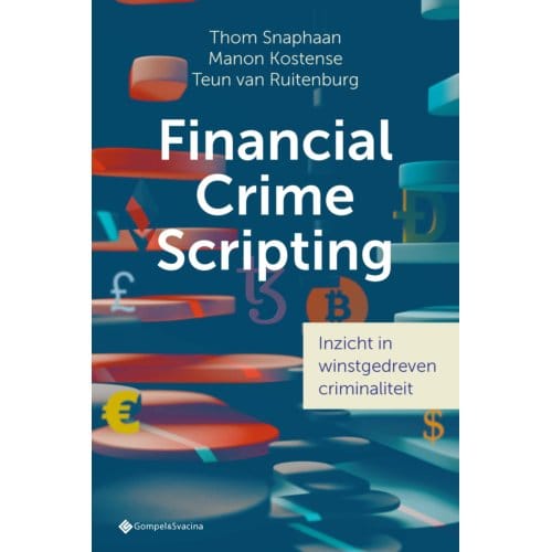 Financial Crime Scripting - Thom Snaphaan
