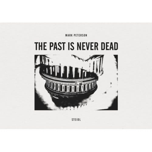 Mark Peterson: The Past Is Never Dead - Mark Peterson