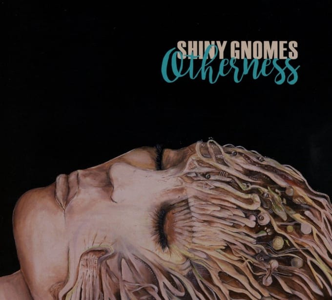 Shiny Gnomes - Otherness (CD)