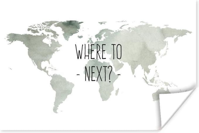 Poster Wereldkaart - Quote - Where To Next - 30x20 cm
