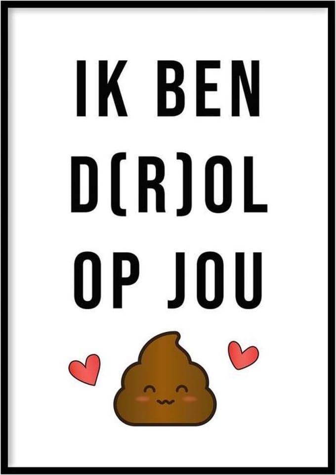 Poster Drol Op Jou - 50x70 cm - Wc Poster - WALLLL