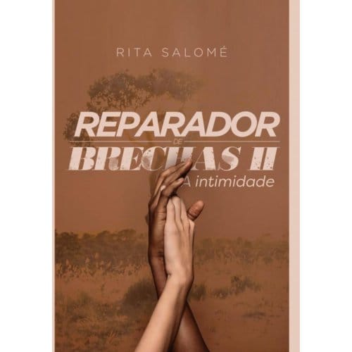 Reparador De Brechas Ii - Rita Salome