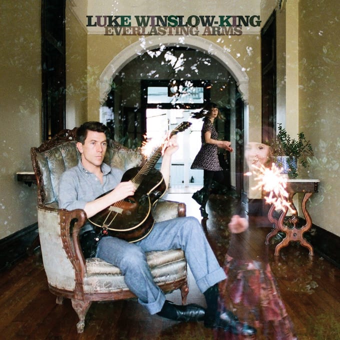 Everlasting Arms - Luke Winslow-king