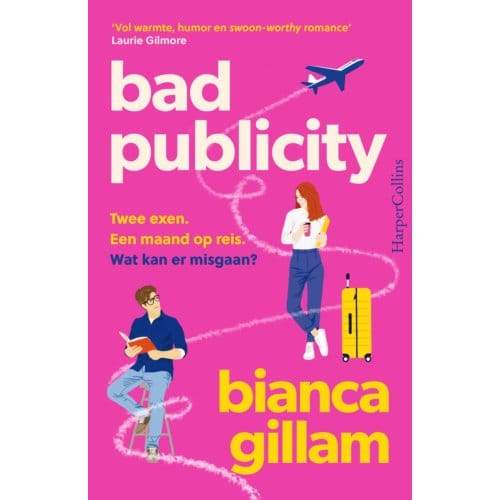 Bad Publicity - Bianca Gillam