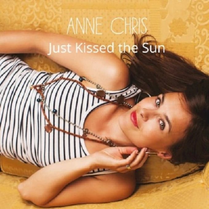 Anne Chris - Just Kissed the Sun (CD)