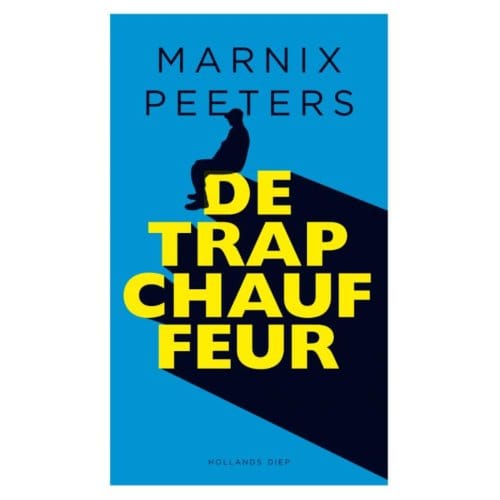De Trapchauffeur - Marnix Peeters