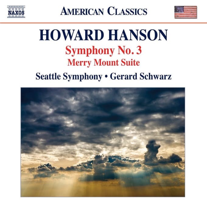 Seattle Symphony Orchestra, Gerard Schwarz - Hanson: Symphony No. 3 | Merry Mount Suite (CD)