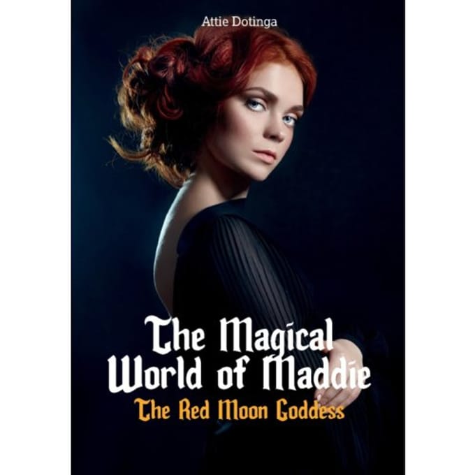 The Magical World Of Maddie / 3 - Attie Dotinga