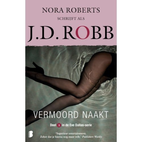 Vermoord Naakt - Eve Dallas - J.D. Robb