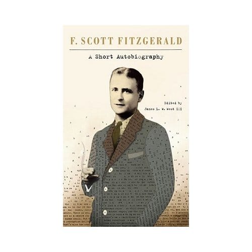 A Short Autobiography - F. Scott Fitzgerald