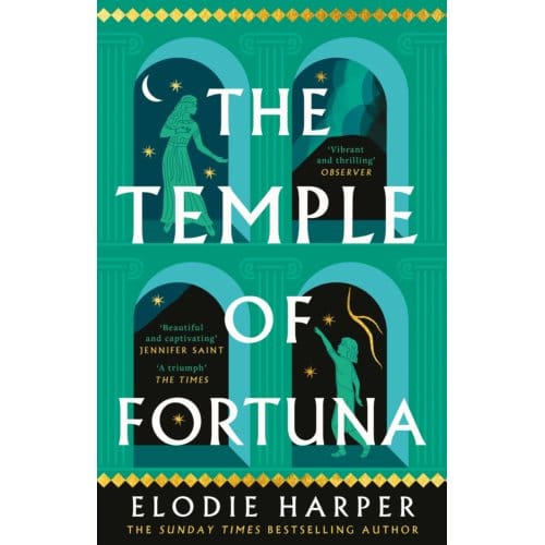 The Temple Of Fortuna - The Wolf Den Trilogy - Elodie Harper