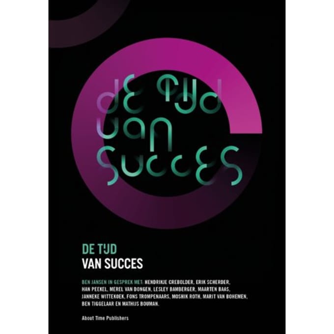 De Tijd Van Succes - Ben Jansen