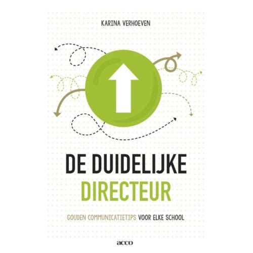 De Duidelijke Directeur - Karina Verhoeven