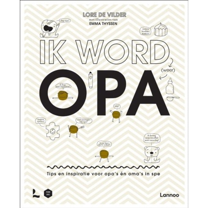 Ik Word (Weer) Opa - Mama Baas - Lore De Vilder