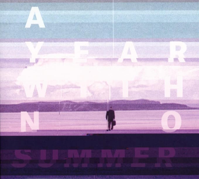 A Year With No Summer